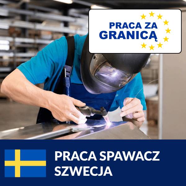 Praca spawacz Szwecja