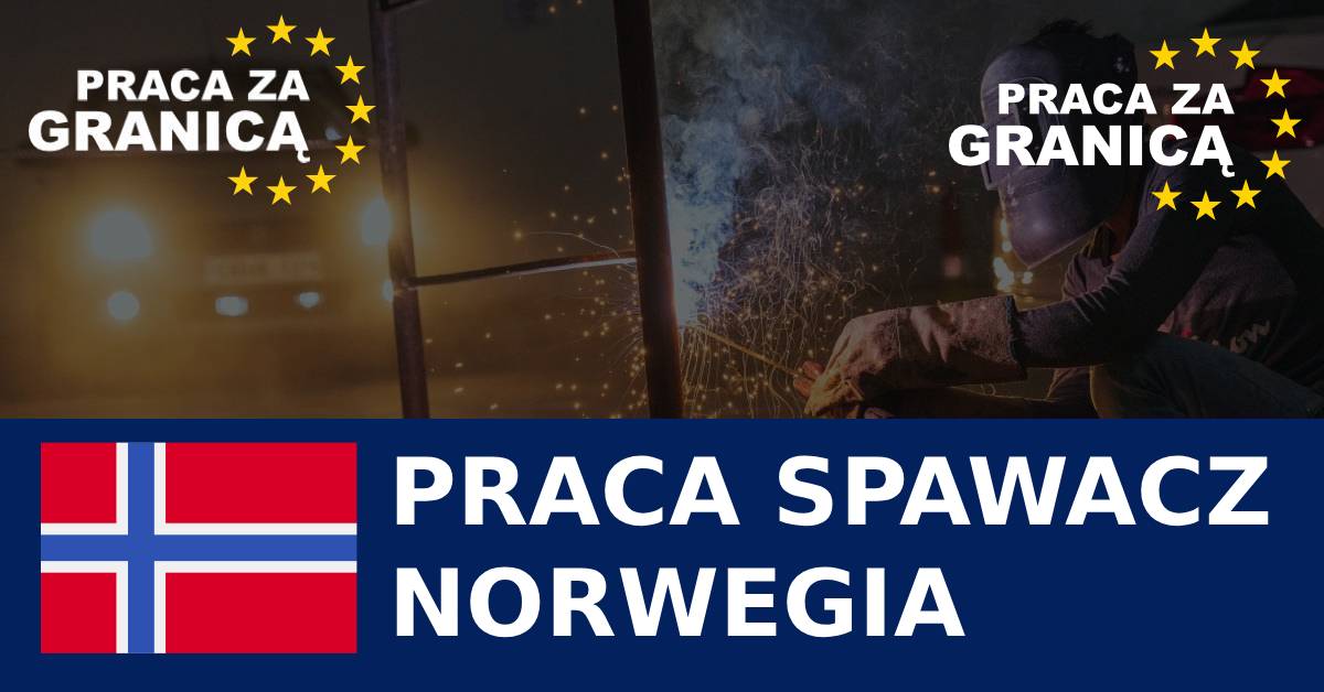 Praca spawacz Norwegia PzG