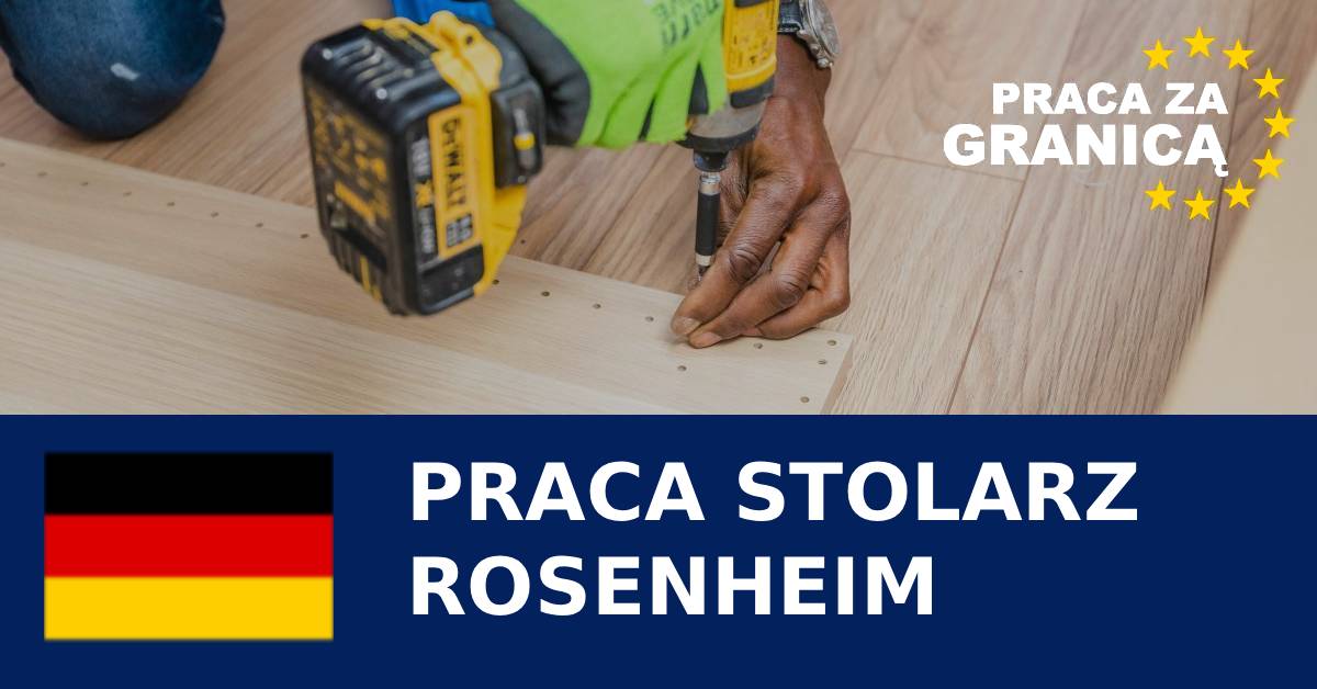Praca stolarz Rosenheim