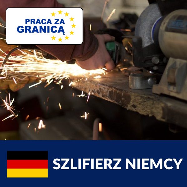 Praca szlifierz Niemcy