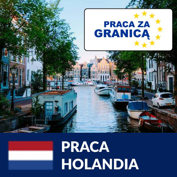 Praca w Holandii