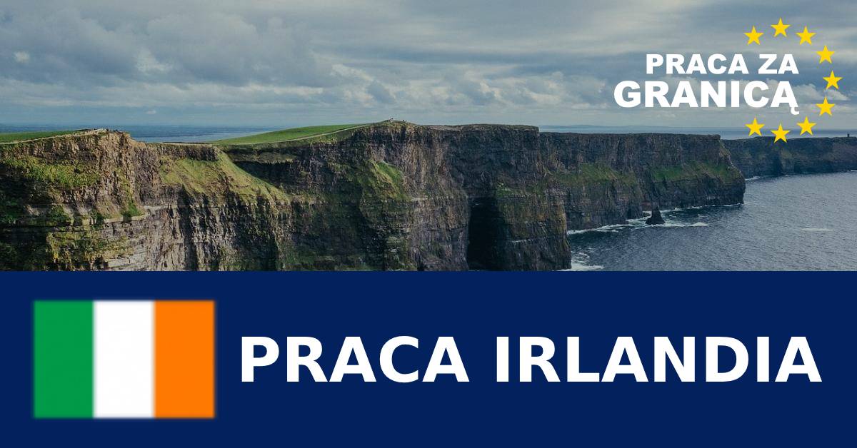 Praca w Irlandii