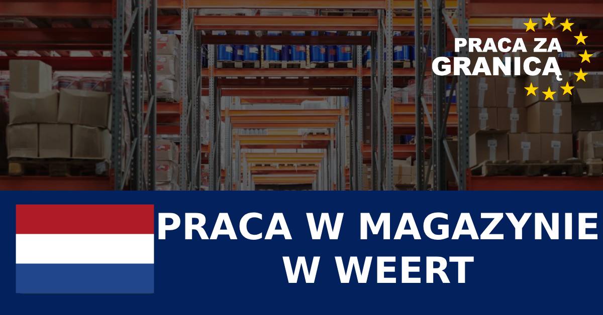 Praca w magazynie w Weert