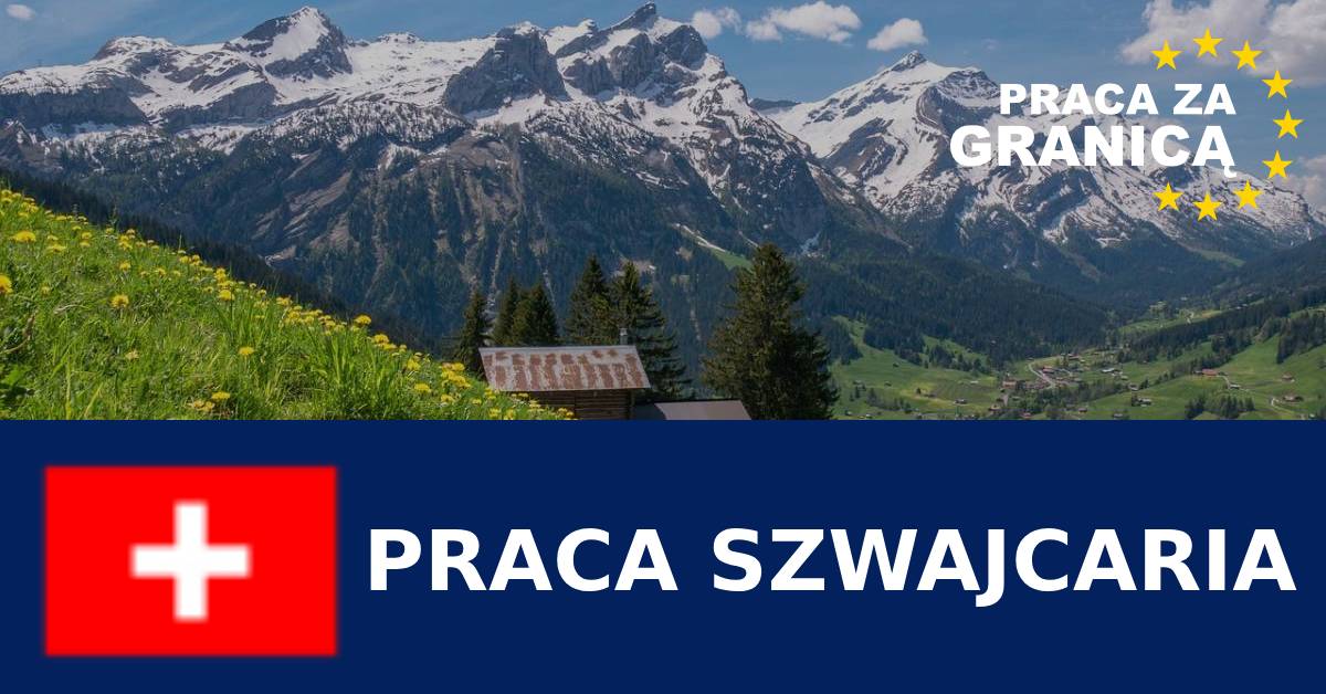 Praca w Szwajcarii