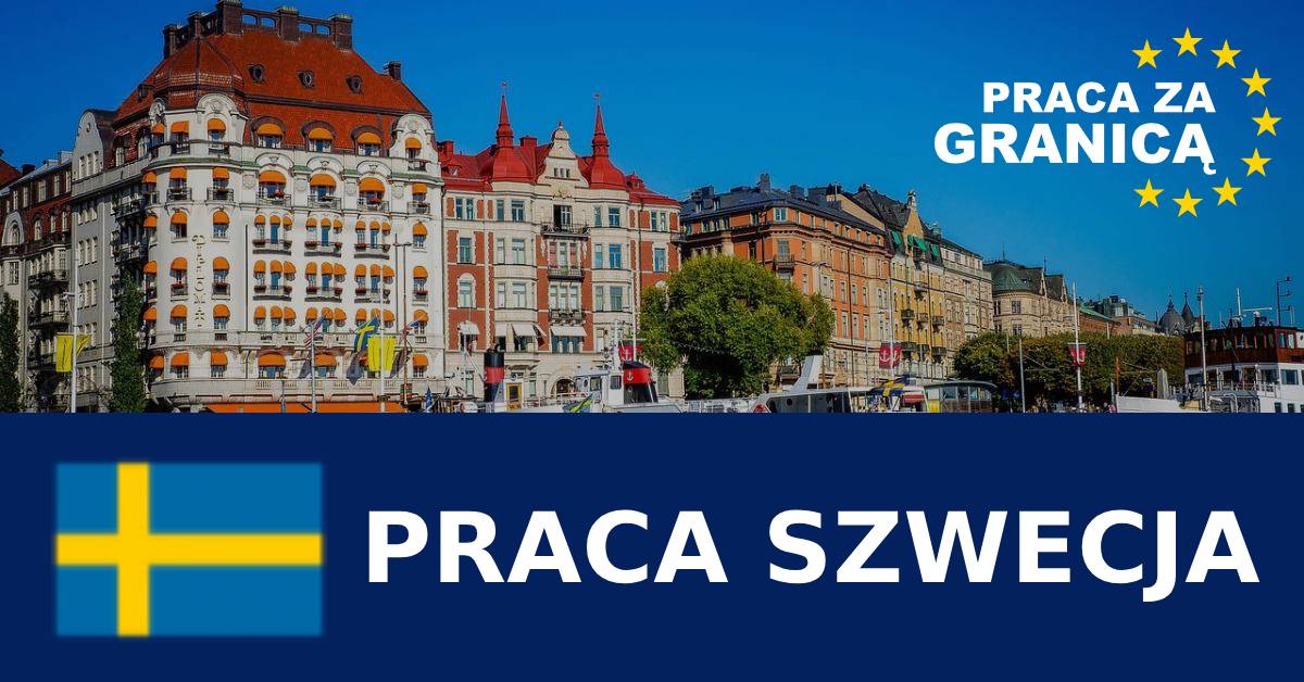 Praca w Szwecji