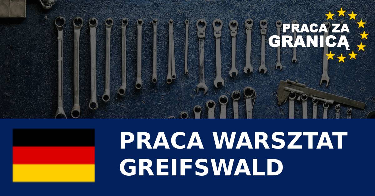 Praca warsztat Greifswald