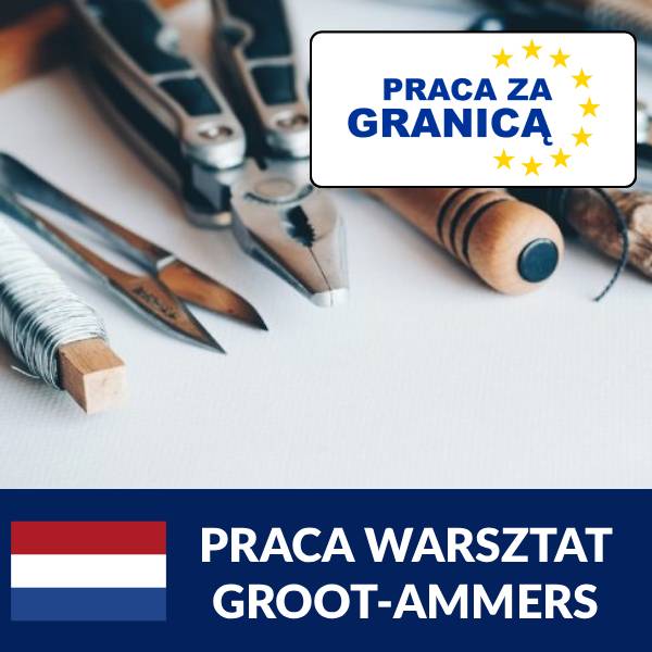 Praca warsztat Groot-Ammers