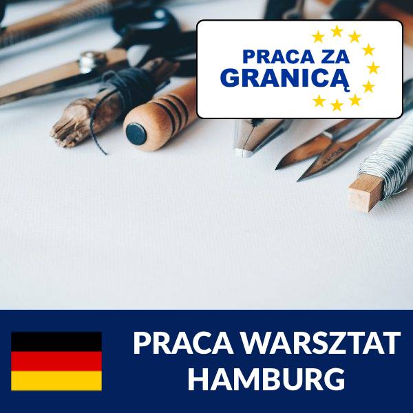 Praca warsztat Hamburg=