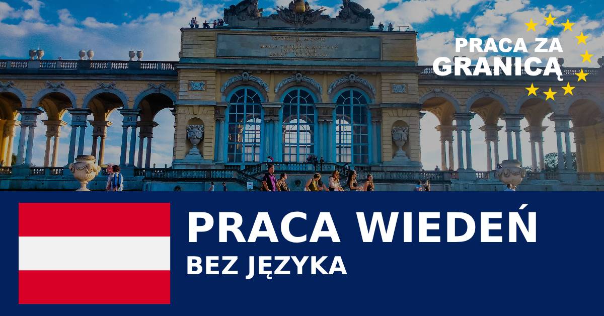 Praca Wiedeń bez języka