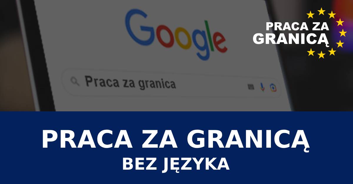 Praca za granicą bez znajomości języka
