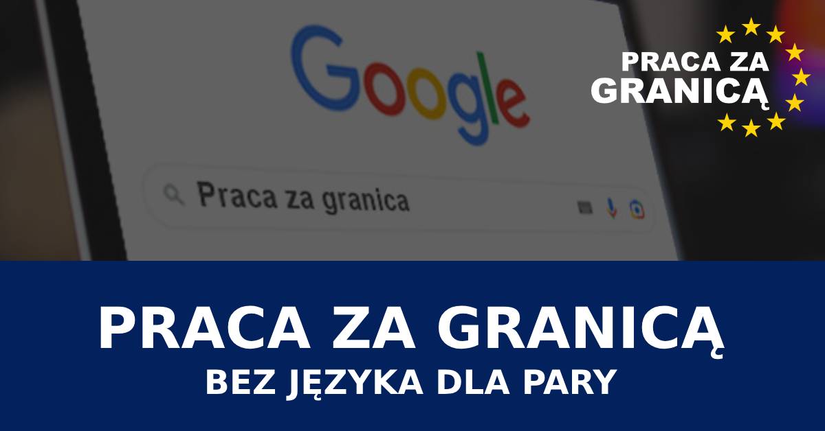 Praca za granicą dla par bez języka