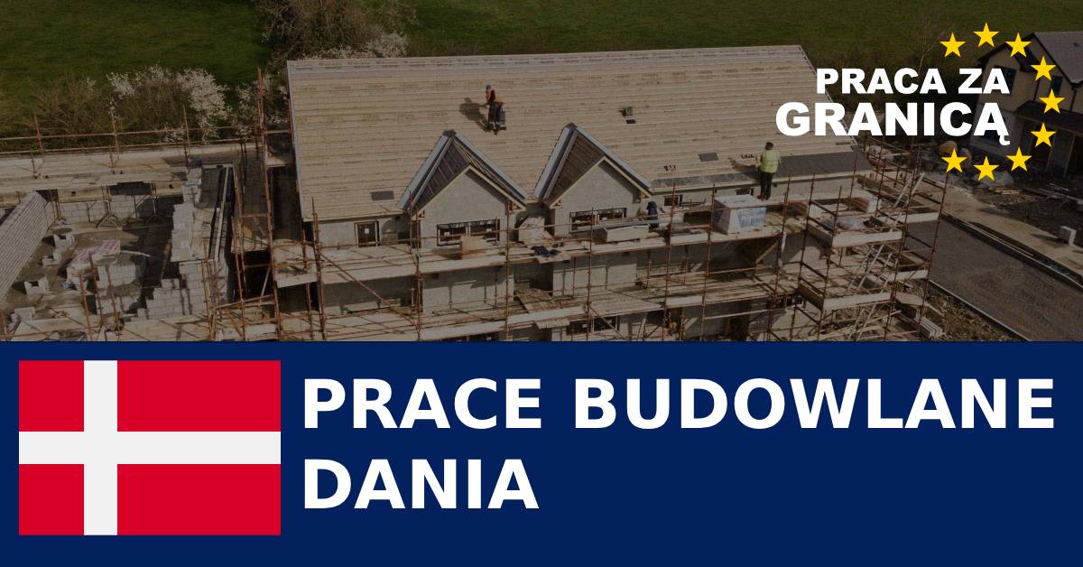 Prace budowlane Dania PzG