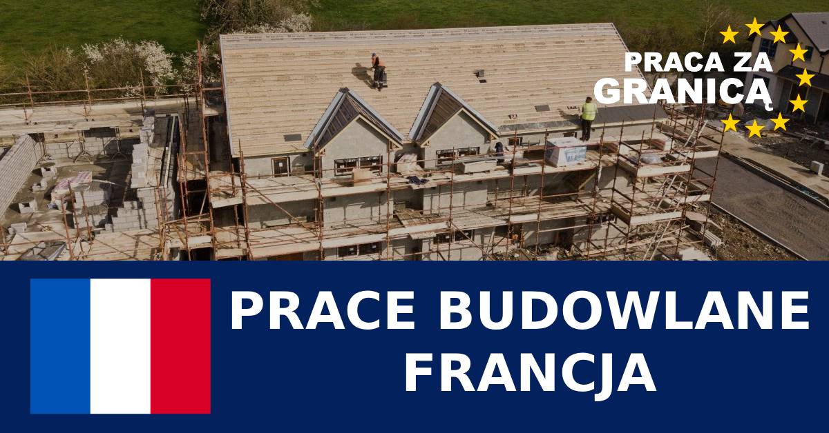 Prace budowlane Francja