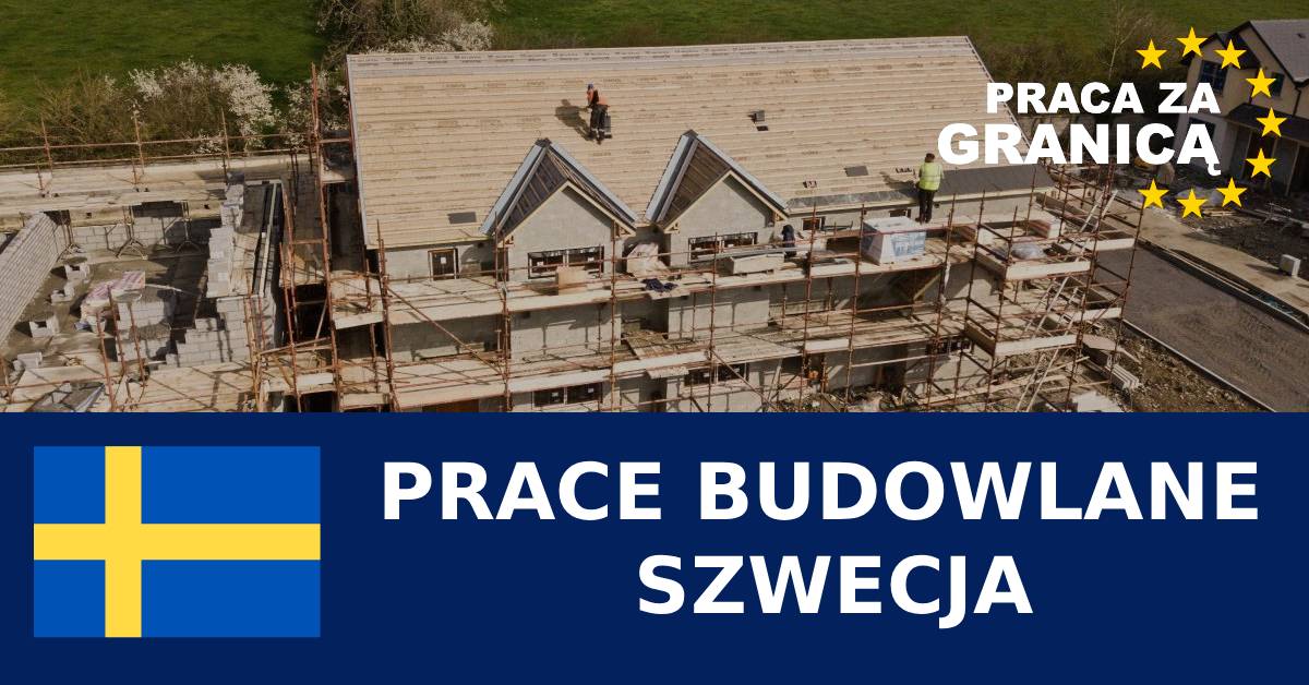 Prace budowlane Szwecja
