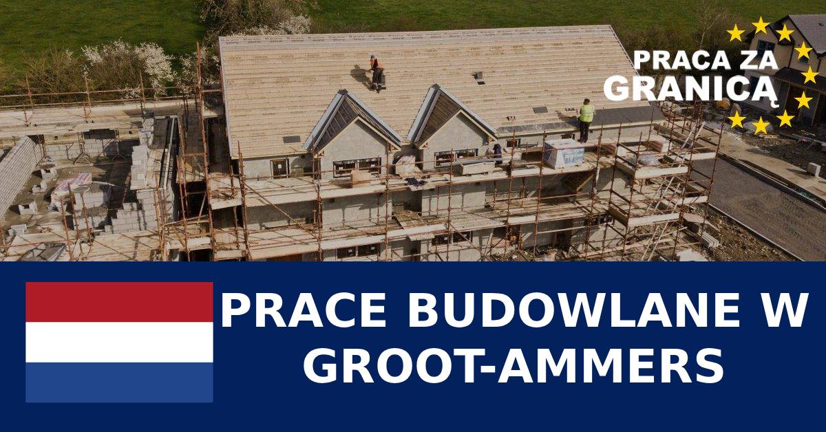 Prace budowlane w Groot-Ammers