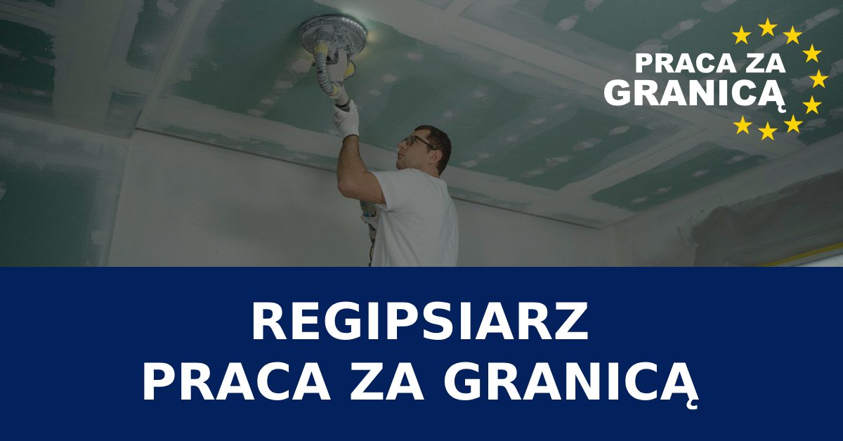 Praca przy regipsach zagranica
