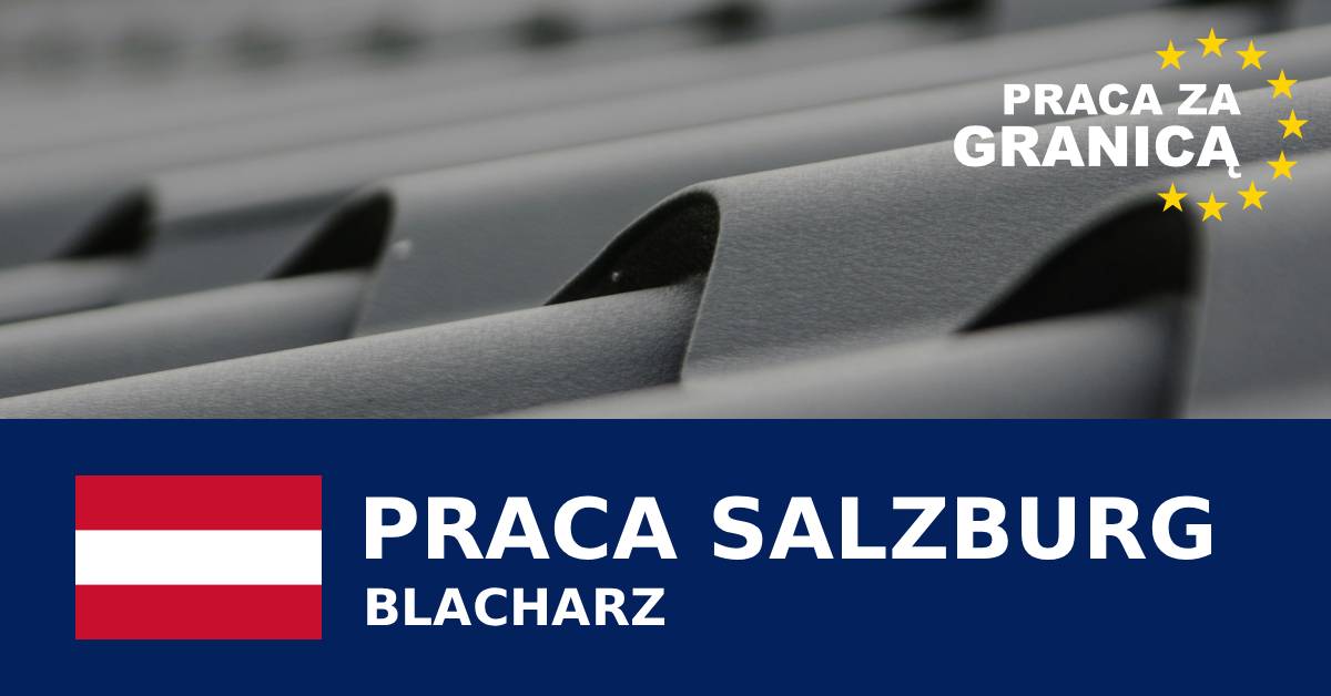 Praca blacharz Salzburg PzG