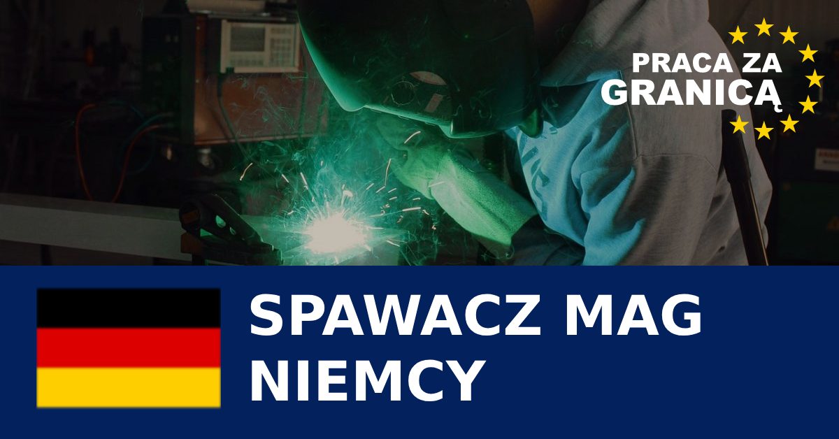 Praca Niemcy spawacz MAG