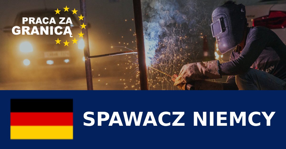 Praca spawacz w Niemczech