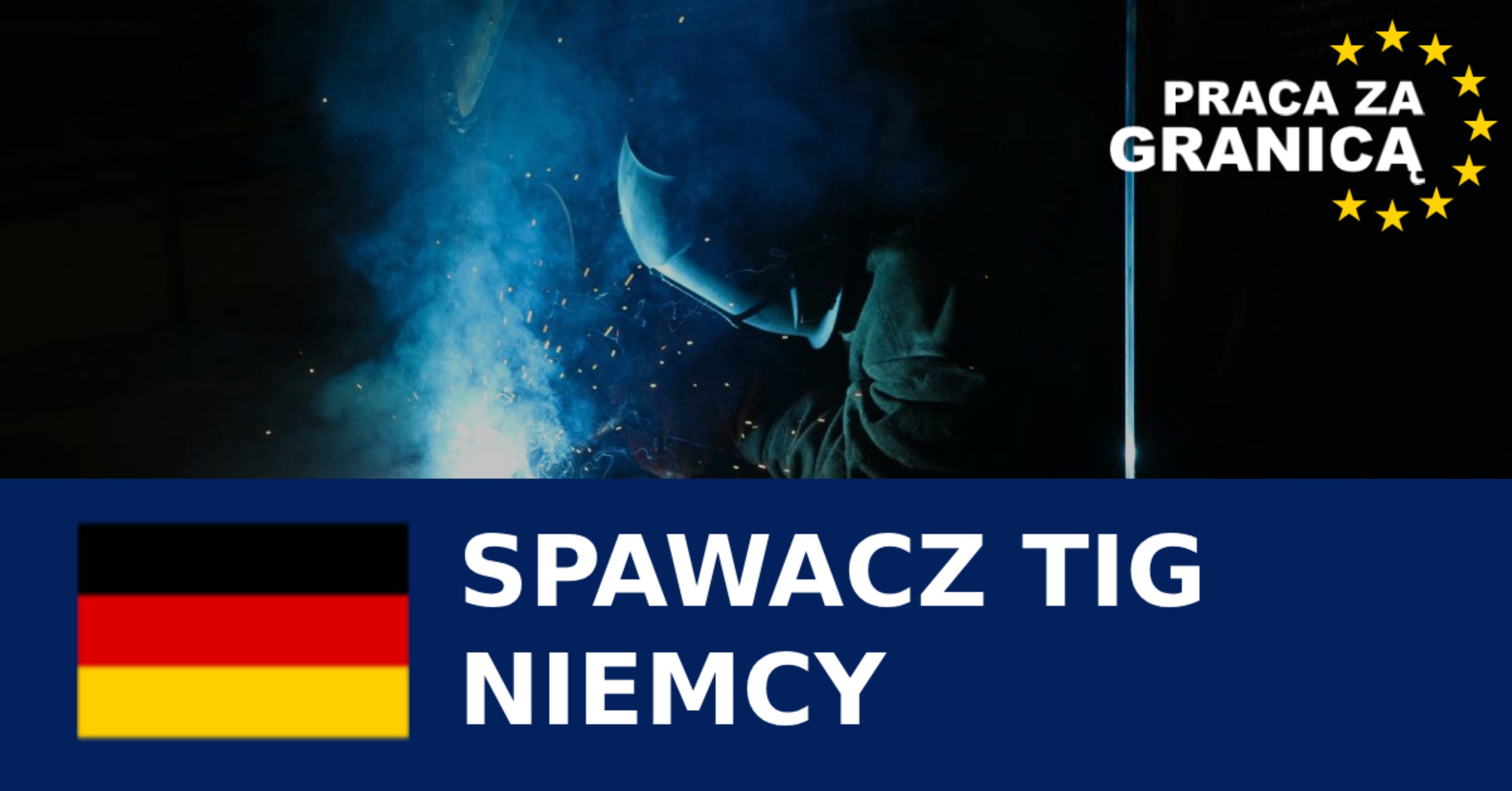 Praca Niemcy spawacz TIG