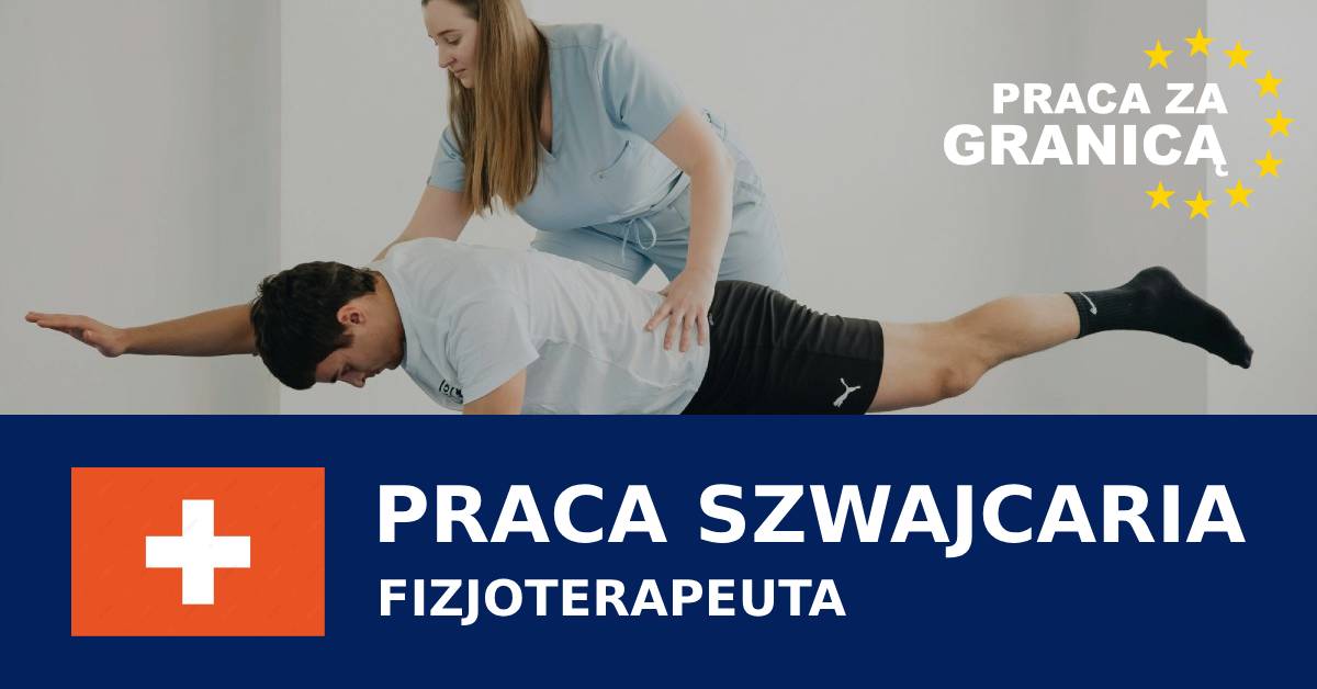 Fizjoterapeuta praca Szwajcaria