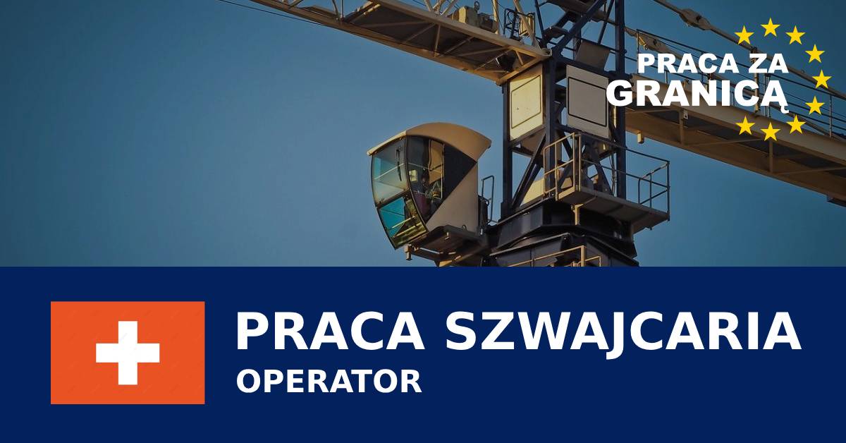 Operator Szwajcaria praca PzG